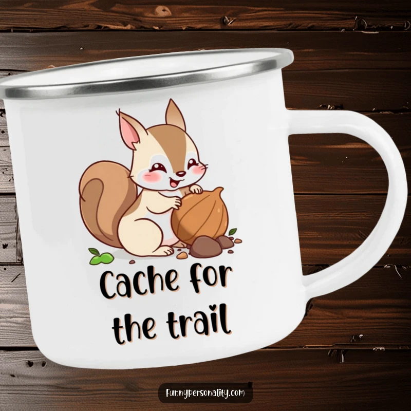 Funny squirrel camping mug featuring a squirrel character burying a nut, designed for outdoor enthusiasts.