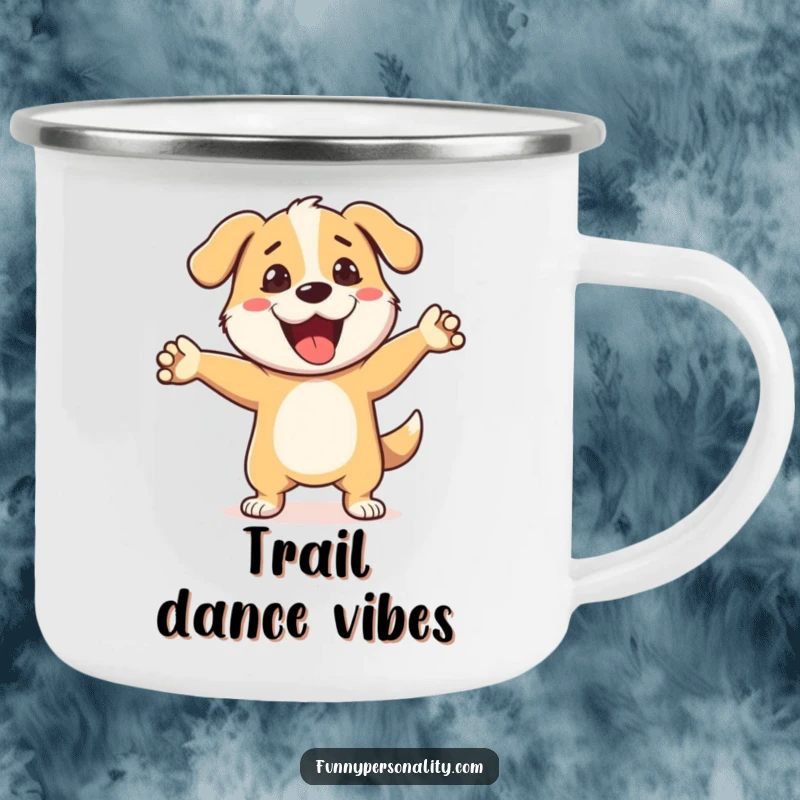 Funny Dog Dance Camping Mug: A rugged enamel mug featuring a happy dog doing a silly dance move, perfect for outdoor fun.
