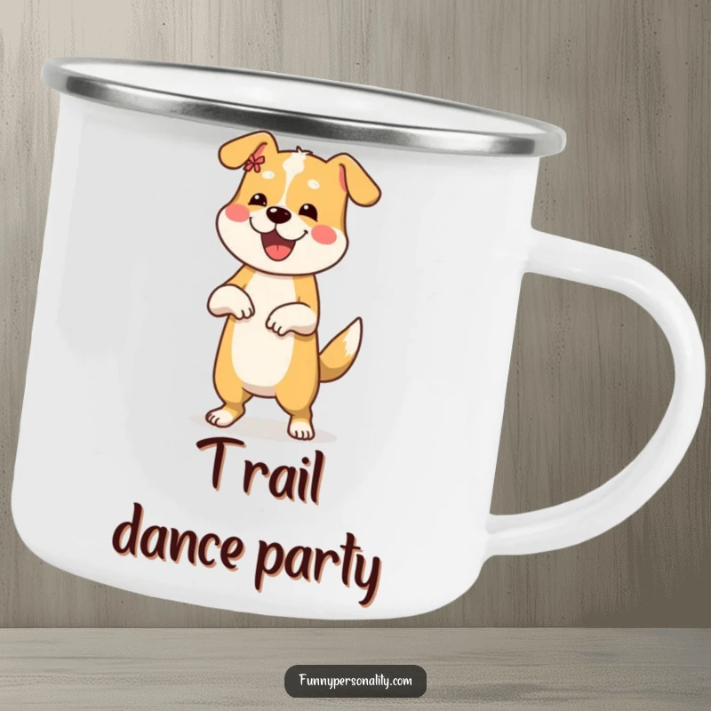 Funny camping mug with a happy dog performing a silly dance move, perfect for outdoor enthusiasts.