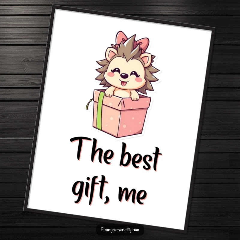 Smiling hedgehog character bursting out of a gift box, presented as a downloadable digital art print, perfect for framing, a funny gift.