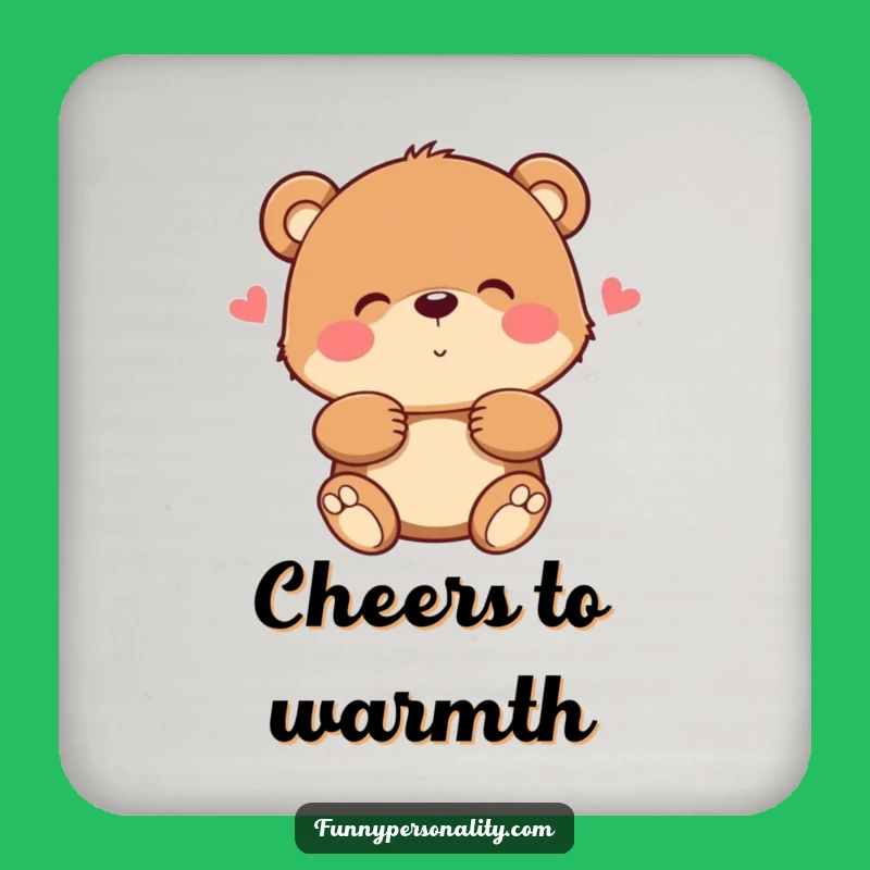 Funny Bear Hug Coasters: Protect Surfaces with Cozy Charm!