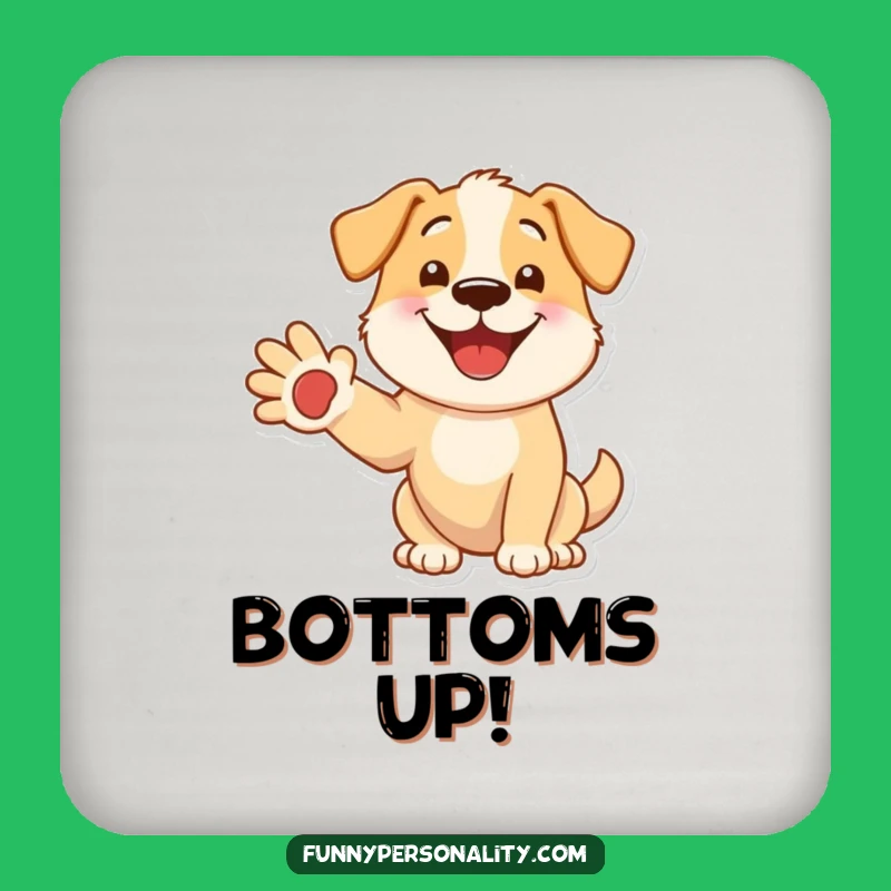 Funny Dog Drink Coaster: Protect Surfaces with Humorous Pup Art