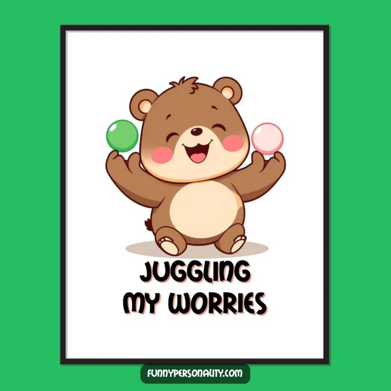 Funny Bear Juggling Poster: Joyful Art, Perfect Wall Decor Gift