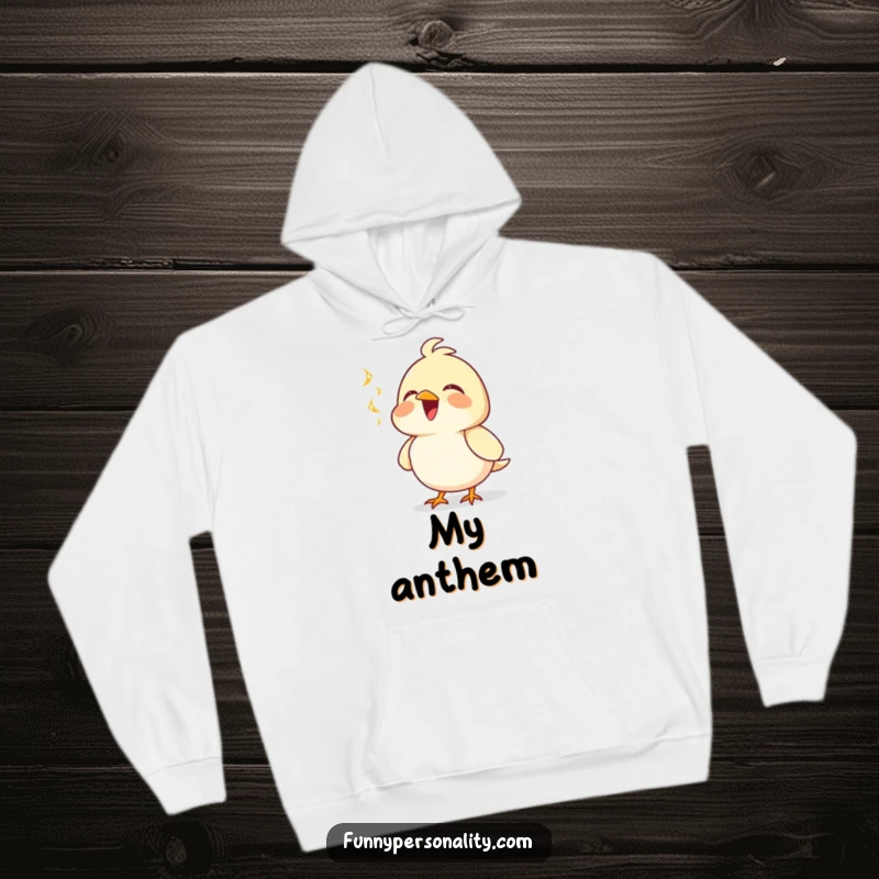 Funny hoodie print of a joyful bird character singing with pride, chest puffed out, radiating warmth and musical joy. Super cozy.