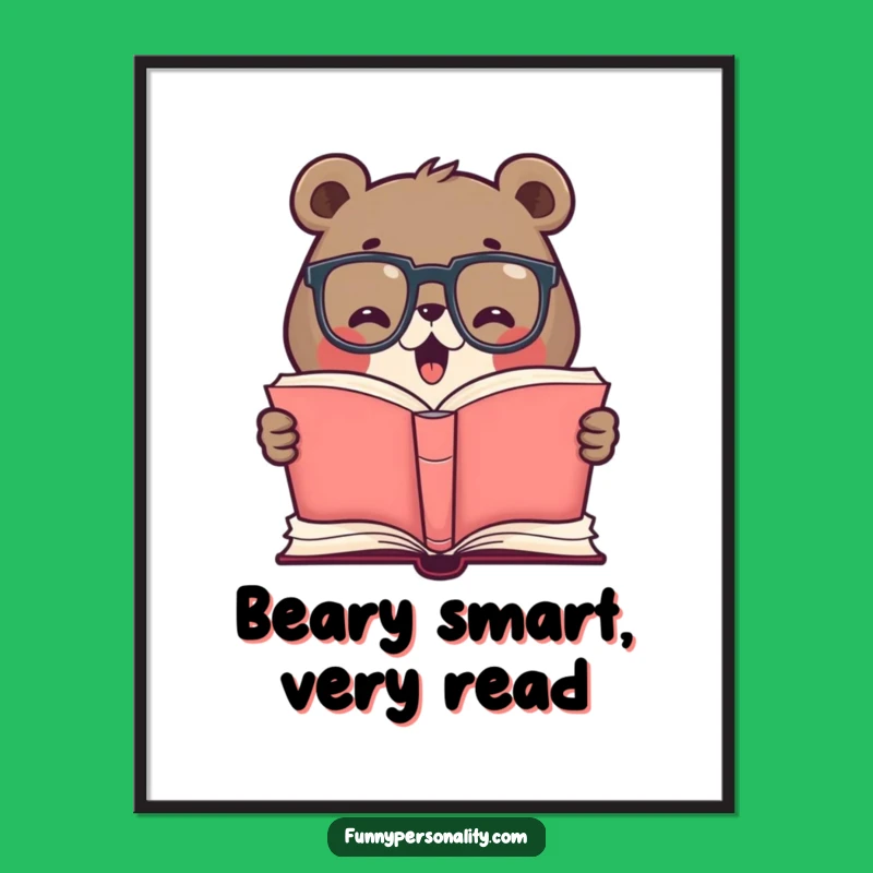 Funny Free Printable Wall Art: Bookish Bear with Glasses - Downloadable Art