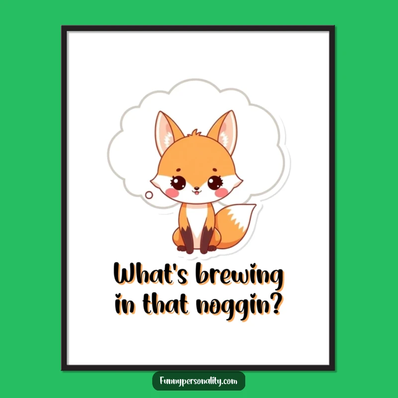 Funny Free Printable Wall Art: Fox Thought Bubble, Humorous Downloadable Decor