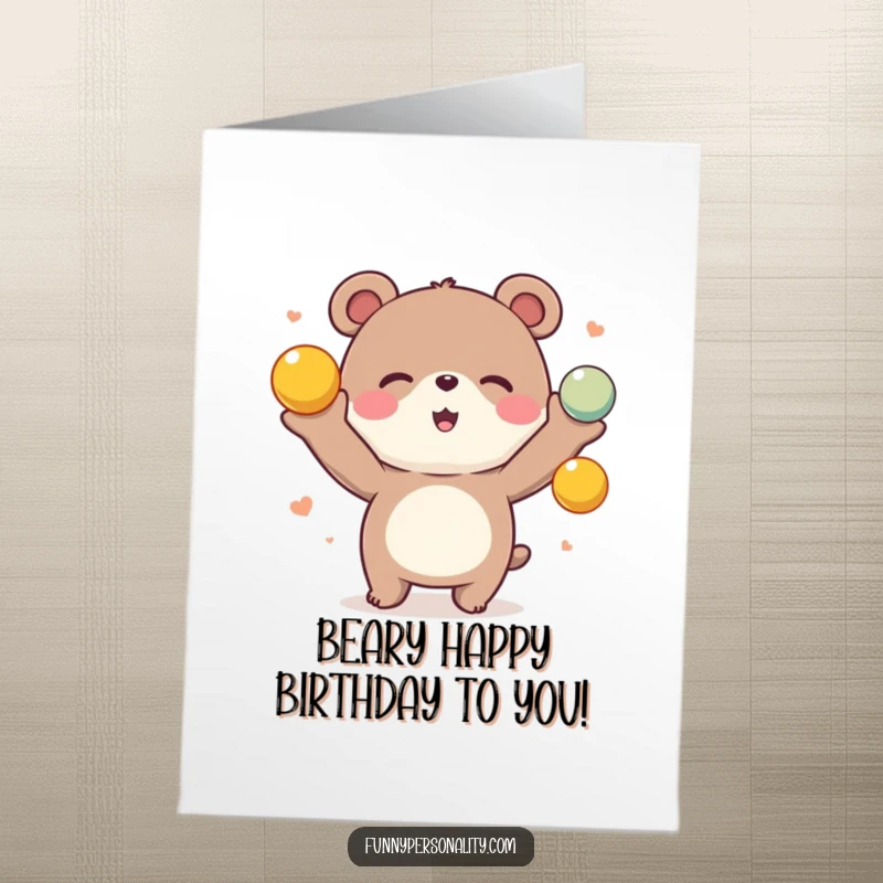 Funny Free Printable Birthday Card: A smiling bear character happily juggling multiple colorful balls.