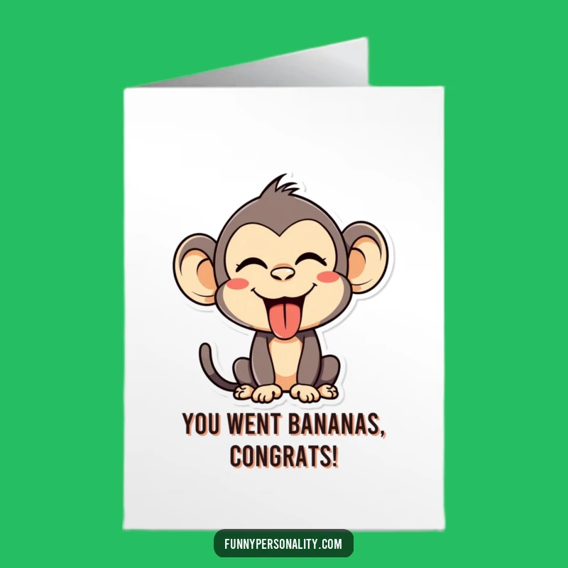 Free Printable Congrats Card: Monkey Making Faces Funny Downloadable Gift For Goofballs