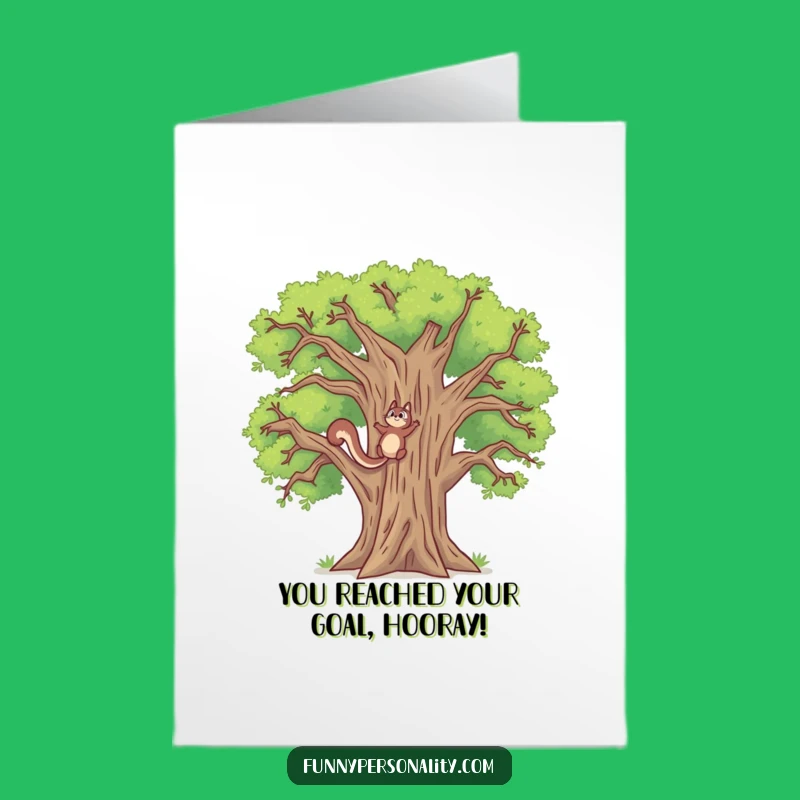 Free Printable Congrats Card: Squirrel Climbs High for Funny Celebration