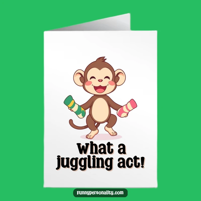 Free Printable Congrats Card: Monkey Sock Juggling, Awesome Downloadable Fun!