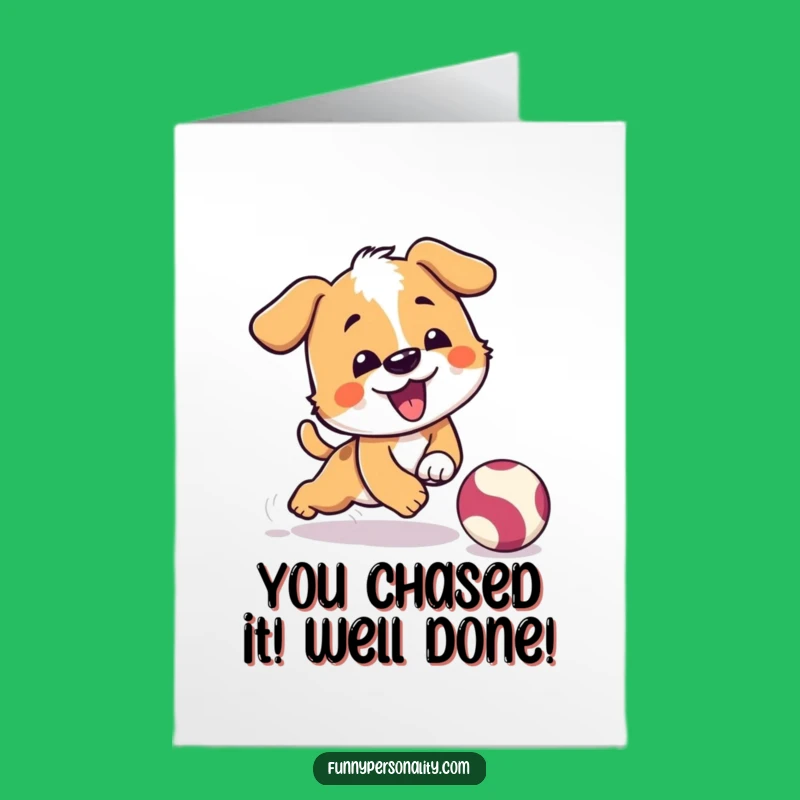 Free Printable Congrats Card: Dog's Comical Trip Celebrates Big Wins