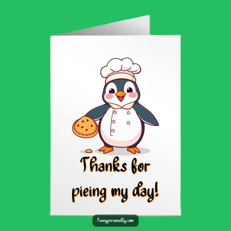 Free Printable Funny Thank You Card - Penguin Chef Pie Drop Downloadable