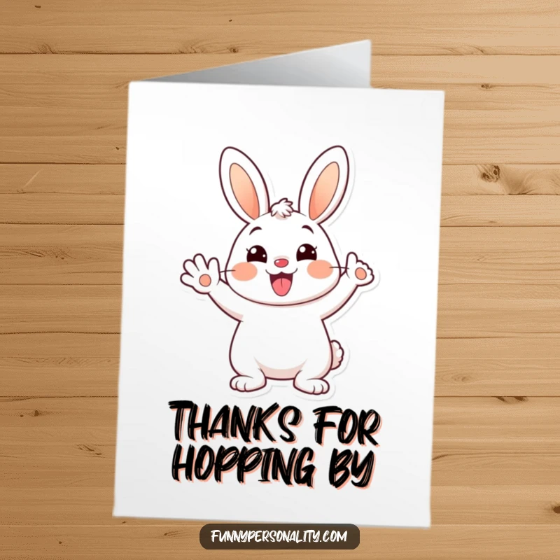 Funny Free Printable Thank You Card: A happy bunny waves with a wide smile, expressing sincere thanks and warmth.