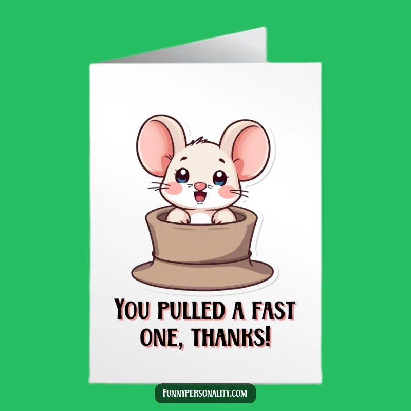 Free Printable Thank You Card: Mouse in Hat, Humorous Downloadable Gratitude Gift