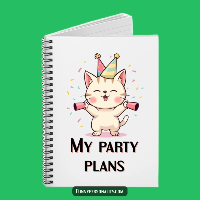 Funny Cat Party Notebook: Plan Your Fun, Perfect Funny Gift for Planners