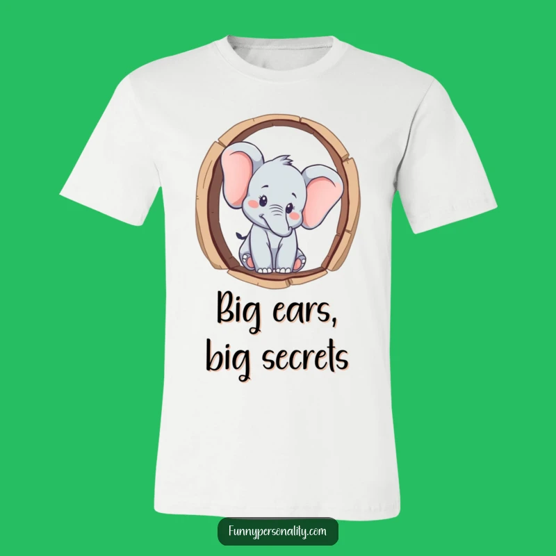Funny Curious Elephant T-Shirt: Hilarious Peek-a-Boo Tee Gift
