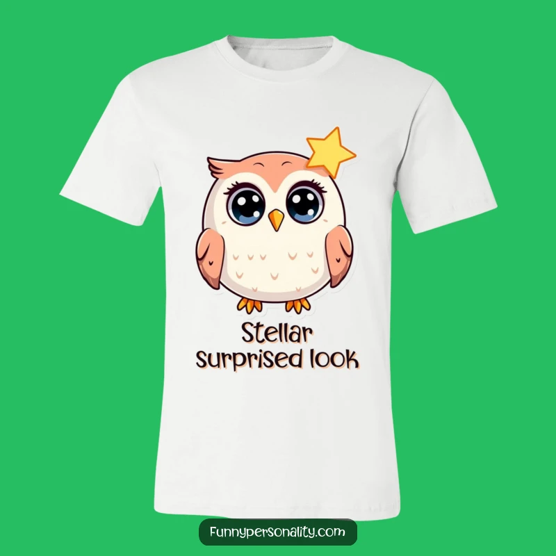 Funny Surprised Owl T-Shirt: Wide-Eyed Celestial Wonder, Awesome Funny Gift