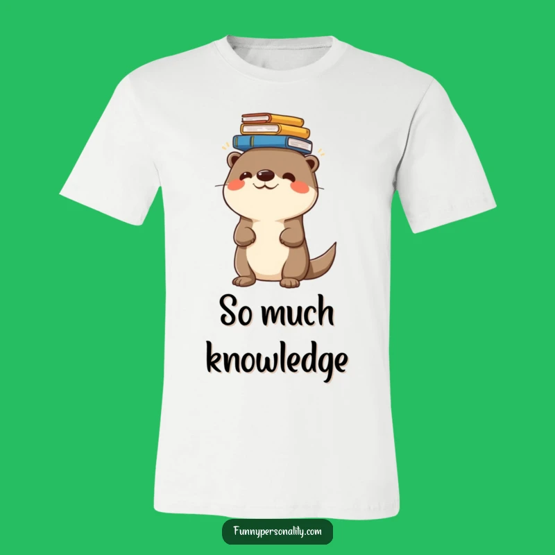 Funny Otter Reading T-Shirt - Cheerful Character with Books, Hilarious Gift